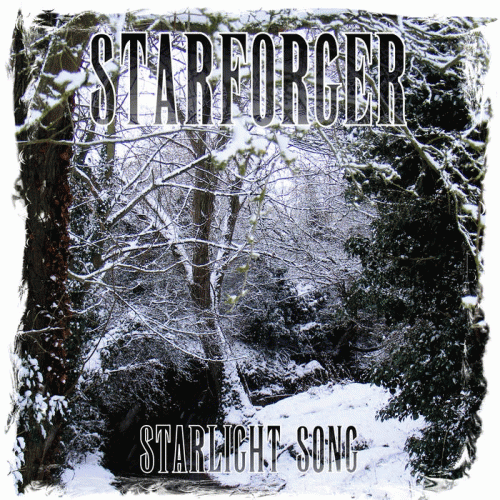 Starforger : Starlight Song